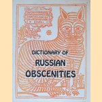 Dictionary of Russian Obscenities door D.A. Drummond e.a.