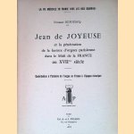 Jean de Joyeuse et la pe?ne?tration de la facture d'orgues parisienne dans le midi de la France au XVIIme sie?cle: Contribution a? l'histoire de l'orgue en France a? l'e?poque classique door Norbert Dufourcq