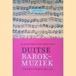 De onvermoede schatkamer van de Duitse barokmuziek: Van Sch&uuml;tz tot Bach (1650-1700). door Ignace Bossuyt