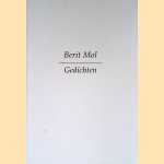 Gedichten *met GESIGNEERDE kaart*
Berit Mol
€ 12,50 Gedichten *met GESIGNEERDE kaart*
Berit Mol
€ 12,50