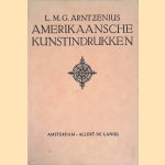 Amerikaansche kunstindrukken door L.M.G. Arntzenius
