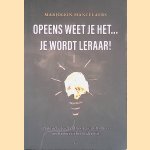 Opeens weet je het... je wordt leraar!: Praktische leidraad voor zij-instromers en starters in het onderwijs
Marjolein Mantelaers
€ 10,00 Opeens weet je het... je wordt leraar!: Praktische leidraad voor zij-instromers en starters in het onderwijs
Marjolein Mantelaers
€ 10,00