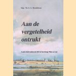 Aan de vergetenheid ontrukt
G. A. Hendriksen
€ 10,00 Aan de vergetenheid ontrukt
G. A. Hendriksen
€ 10,00