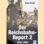 Der Reichsbahn-Report 2, 1945-1993
Erich Preuss
€ 12,50 Der Reichsbahn-Report 2, 1945-1993
Erich Preuss
€ 12,50
