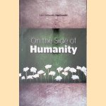 On the Side of Humanity door Aj&scaron;a Hafizovi?-Hadžime&scaron;i?