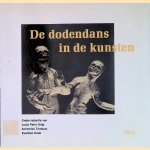De dodendans in de kunsten door Louis Peter Grijp