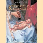 Kerstfeest in de Middeleeuwen: Geschilderd en geschreven
Martien J.G. de Jong
€ 8,00 Kerstfeest in de Middeleeuwen: Geschilderd en geschreven
Martien J.G. de Jong
€ 8,00