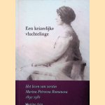 Een keizerlijke vluchtelinge: Het leven van vorstin Marina Petrovna Romanova 1892-1981
Martine Artz
€ 10,00 Een keizerlijke vluchtelinge: Het leven van vorstin Marina Petrovna Romanova 1892-1981
Martine Artz
€ 10,00