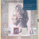 Gathering History: The Marian S. Carson Collection of Americana door Robert Vincent Remini e.a.
