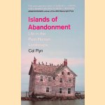 Islands of Abandonment: Life in the Post-Human Landscape
Cal Flyn
&euro;&nbsp;15,00