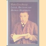 Geluk: Het leven van Herman Heijermans door Hans Goedkoop