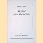 Der Fl&uuml;gel Johann Sebastian Bachs: Ein Beitrag zur Geschichte des Instrumentenbaus im 18. Jahrhundert ( door Ernst Friedrich