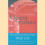 Operaroman (Boek+CD)
P. Morsbach
€ 8,00 Operaroman (Boek+CD)
P. Morsbach
€ 8,00
