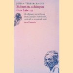 Schertsen, schimpen en schateren door Johan Verberckmoes
