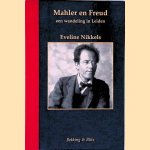 Mahler en Freud: Een wandeling in Leiden door Eveline Nikkels