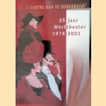 Montmartre aan de Oudegracht: 25 jaar Werftheater 1978-2003
R. van 't Wout
€ 8,00 Montmartre aan de Oudegracht: 25 jaar Werftheater 1978-2003
R. van 't Wout
€ 8,00