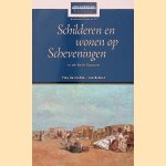 Schilderen en wonen op Scheveningen: in de Belle &Eacute;poque door Tiny de Liefde-van Brakel
