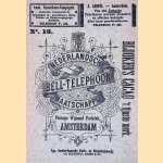 Officieele gids der Nederlandsche Bell-Telephoon Maatschappij voor Amsterdam, Haarlem, Zaandam, Hilversum, Baarn, Bussum, Utrecht, Arnhem, Groningen, Rotterdam, Dordrecht, Schiedam en 's-Gravenhage - Juli 1891 door Dr. H.F.R. Hubrecht