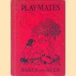 Pre-Primer Playmates
Calara Belle Baker e.a.
&euro;&nbsp;9,00