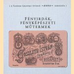 F&eacute;nyird&aacute;k, f&eacute;nyk&eacute;p&eacute;szeti m&uuml;termek door Tandem Grafikai St&uacute;di&oacute;
