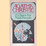 13 Clues For Miss Marple door Agatha Christie