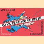 &Ccedil;a va &ecirc;tre votre f&ecirc;te! door Willem