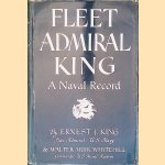 Fleet Admiral King: A Naval Record
Ernest J. King
&euro;&nbsp;12,50