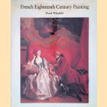 French Eighteenth-century Painting
David Wakefield
€ 12,50 French Eighteenth-century Painting
David Wakefield
€ 12,50