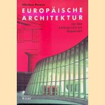 Europ&auml;ische Architektur: Von den Anf&auml;ngen bis zur Gegenwart door Nikolaus Pevsner