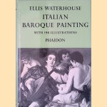 Italian Baroque Painting door Ellis Kirkham Waterhouse