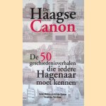 De Haagse Canon door Ineke Mahieu e.a.