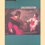 Van Titiaan tot Tiepolo door Bert Treffers e.a.