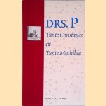 Tante Constance en Tante Mathilde + CD door Drs. P.