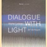 Dialogue with light: Walter Leblanc, Jef Verheyen door Adrien Grimmeau e.a.