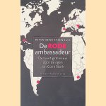 De rode ambassadeur: de twintigste eeuw door de ogen van Coen Stork door Peter Henk Steenhuis