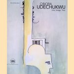 Obiora Udechukwu: Line, Image, Tekst door Chika Okeke-Agulu