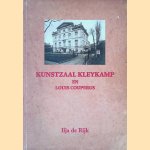 Kunstzaal Kleykamp en Louis Couperus door Ilja de Rijk