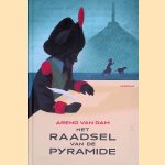 Het raadsel van de Pyramide
Arend van Dam
€ 8,00 Het raadsel van de Pyramide
Arend van Dam
€ 8,00