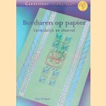 Borduren op papier: verleidelijk en sfeervol door Erica Fortgens