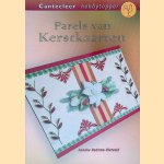 Parels van Kerstkaarten door Anneke Radsma-Rietveld