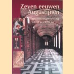 Zeven eeuwen Augustijnen
Werner - en anderen Grootaers
&euro;&nbsp;8,00