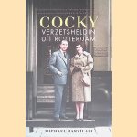 Cocky: Verzetsheldin uit Rotterdam
Michael Barzilaij
€ 8,00 Cocky: Verzetsheldin uit Rotterdam
Michael Barzilaij
€ 8,00