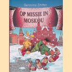 Op missie in Moskou door Geronimo Stilton