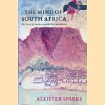 The Mind of South Africa. The story of the rise and fall of Apartheid
Allister Sparks
€ 12,50 The Mind of South Africa. The story of the rise and fall of Apartheid
Allister Sparks
€ 12,50