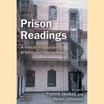 Prison Readings: A Critical Introduction to Prisons and Imprisonment
Yvonne Jewkes e.a.
€ 10,00 Prison Readings: A Critical Introduction to Prisons and Imprisonment
Yvonne Jewkes e.a.
€ 10,00