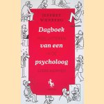 Dagboek van een psycholoog door Jeffrey Wijnberg