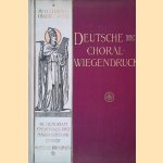 Deutsche Choral-Wiegendrucke door Raphael Molitor