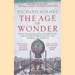 Age of Wonder. How the Romantic Generation Discovered the Beauty and Terror of Science door Richard Holmes
