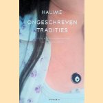 Ongeschreven tradities: een Turks-Nederlandse vrouw over haar leven tussen twee culturen
Halime
&euro;&nbsp;8,00