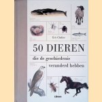 50 dieren door Eric Chaline
